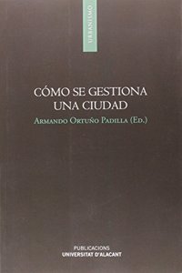 Como se gestiona una ciudad