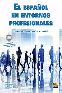 El Espanol en Entornos Profesionales