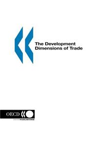 The Development Dimensions of Trade