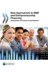 New Approaches to SME and Entrepreneurship Financing