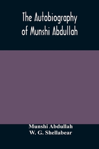 autobiography of Munshi Abdullah