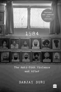 1984: The Anti-Sikh Riots and After