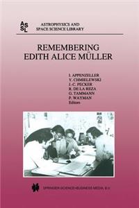 Remembering Edith Alice Müller