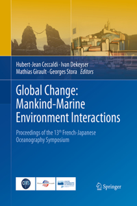 Global Change: Mankind-Marine Environment Interactions