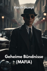 Geheime Bündnisse (MAFIA)