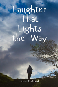 Laughter That Lights the Way