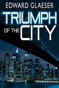 Triumph of the City