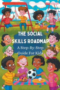 Social Skills Roadmap