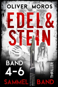 Die Edel & Stein-Thriller-Reihe