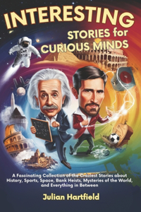 Interesting Stories for Curious Minds