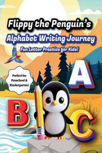Flippy the Penguin's Alphabet Writing Journey