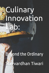 Culinary Innovation Lab