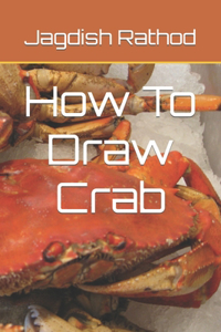 How To Draw Crab