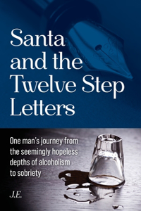 Santa and the Twelve Step Letters