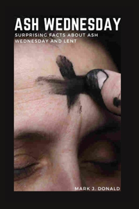 Ash Wednesday