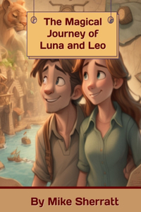 Magical Journey of Luna and Leo