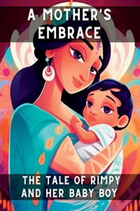 A Mother's Embrace