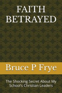 Faith Betrayed