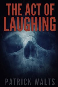The Act of Laughing