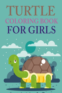 Turtle Coloring Book For Girls