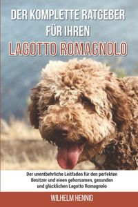 Der komplette Ratgeber für Ihren Lagotto Romagnolo