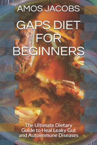 Gaps Diet for Beginners