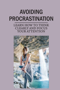 Avoiding Procrastination