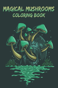 Magical Mushrooms Coloring Book