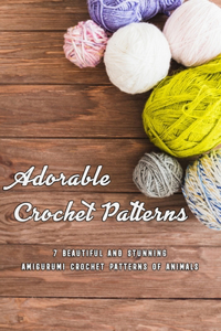 Adorable Crochet Patterns