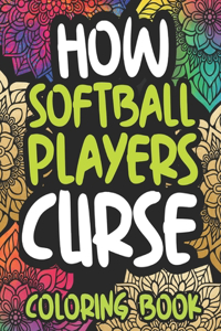How Softball Players Curse