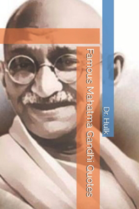 Famous Mahatma Gandhi Quotes