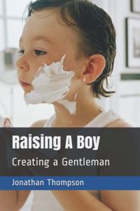 Raising A Boy