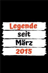 Legende seit März 2015