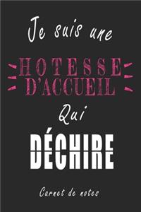 Je Suis une Hôtesse d'accueil qui Déchire Carnet de notes
