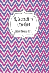 My Responsibility Chore Chart