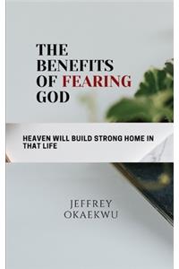 The Benefits of Fearing God