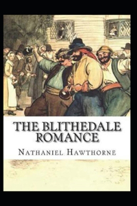The Blithedale Romance Annotated