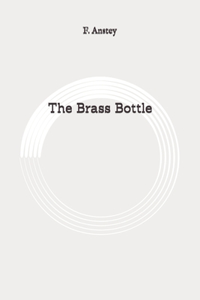 The Brass Bottle