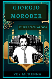 Giorgio Moroder Killer Coloring Book