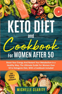 Keto Diet & Cookbook For Women After 50