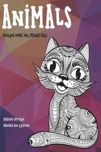 Coloring Books for Teenage Girls - Animals - Amazing Patterns Mandala and Relaxing
