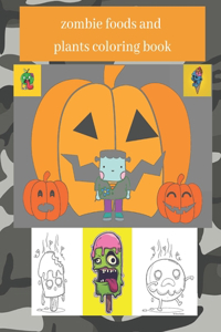 zombie plants and foods coloring book