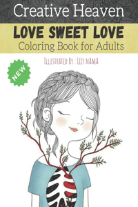Creative heaven love sweet love coloring book