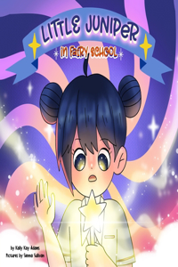 Little Juniper in Fairy School