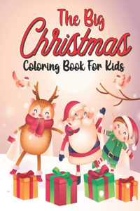 Big Christmas Coloring Book For Kids