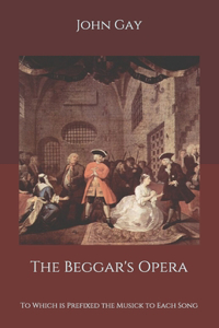 The Beggar's Opera