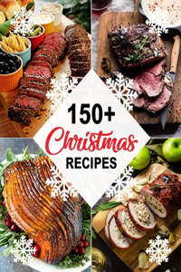 150+ Christmas Recipes