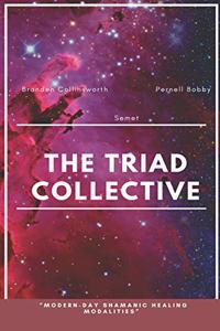The Triad Collective
