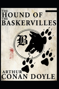 The Hound of the Baskervilles(Sherlock Holmes #3) illustrated