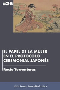 papel de la mujer en el protocolo ceremonial japonés